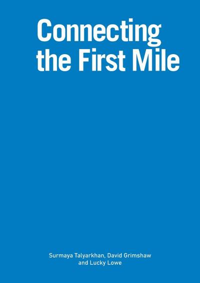 Connecting the First Mile