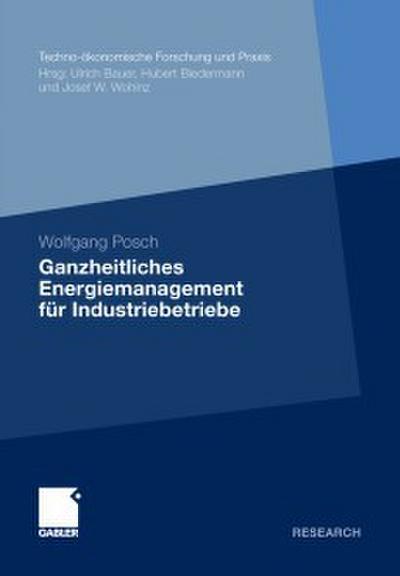 Ganzheitliches Energiemanagement für Industriebetriebe