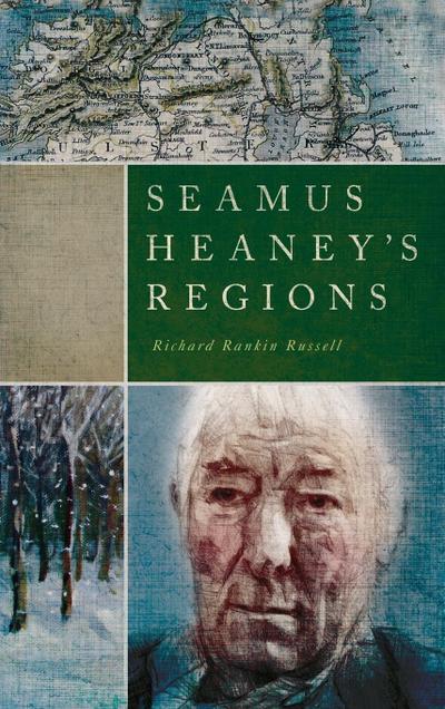 Seamus Heaney’s Regions