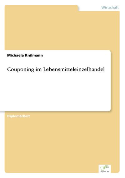 Couponing im Lebensmitteleinzelhandel