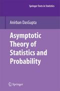 Asymptotic Theory of Statistics and Probability
