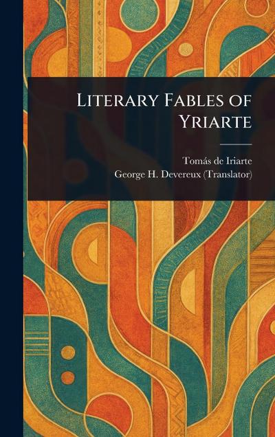 Literary Fables of Yriarte
