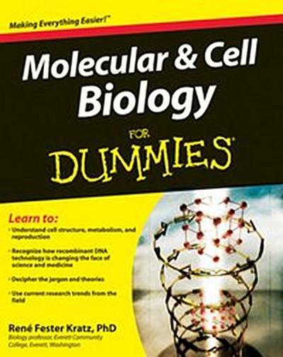 Molecular and Cell Biology For Dummies