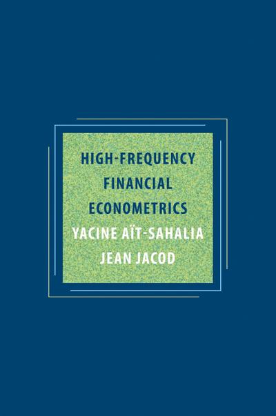 High-Frequency Financial Econometrics