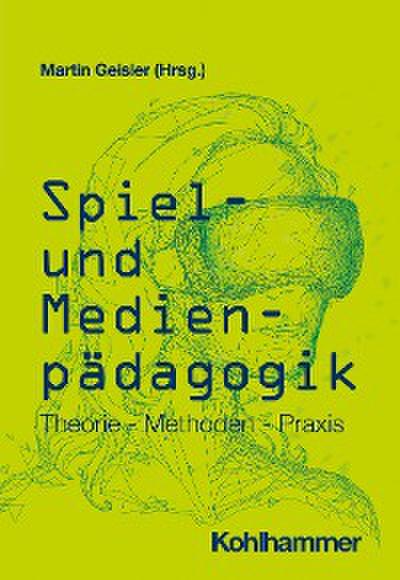 Spiel- und Medienpädagogik