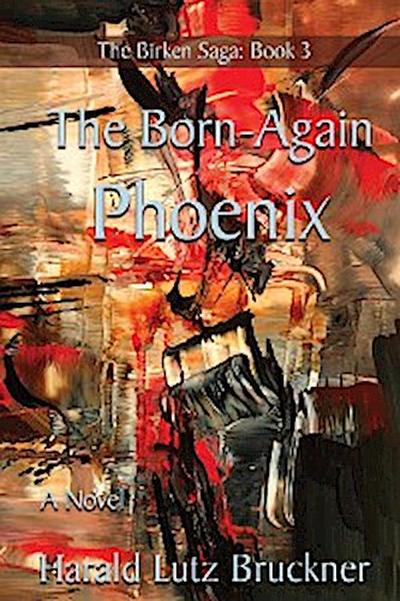 The Born-Again Phoenix