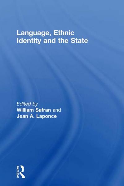 Language, Ethnic Identity and the State