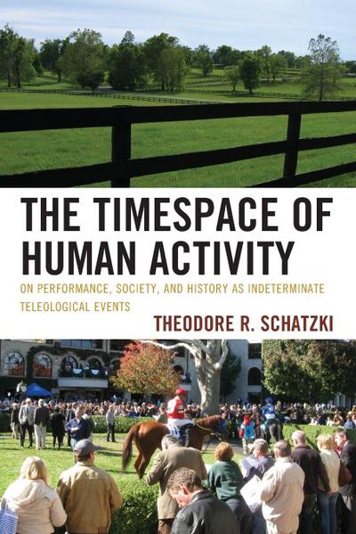 Timespace of Human Activity