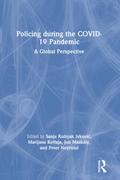 Policing during the COVID-19 Pandemic