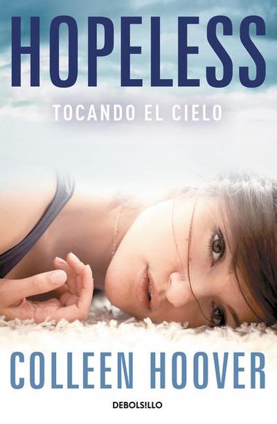 Hopeless tocando el cielo
