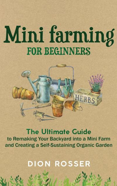 Mini Farming for Beginners