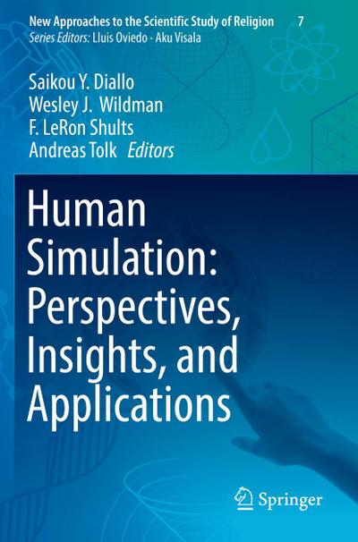 Human Simulation: Perspectives, Insights, and Applications