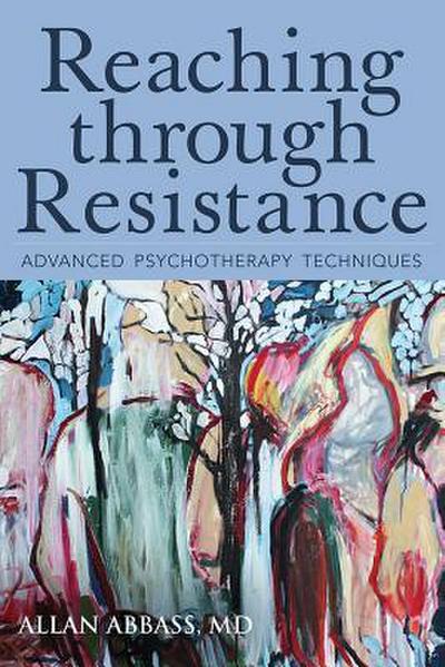 REACHING THROUGH RESISTANCE