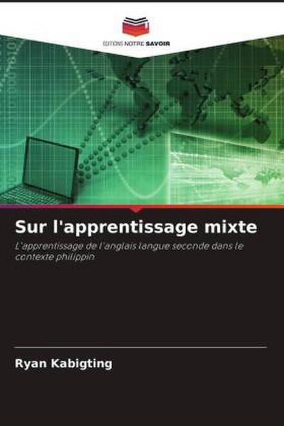 Sur l’apprentissage mixte