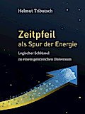 Zeitpfeil als Spur der Energie