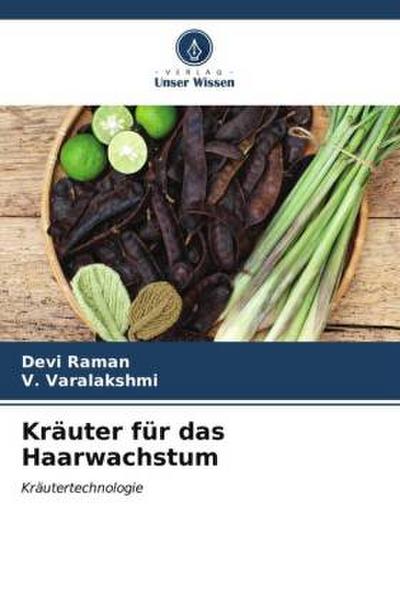 Kräuter für das Haarwachstum