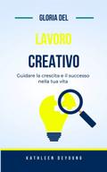 Gloria del lavoro creativo