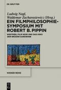 Ein Filmphilosophie-Symposium mit Robert B.Pippin