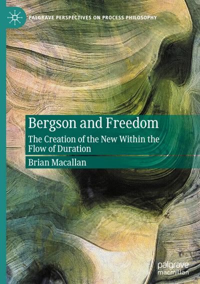 Bergson and Freedom