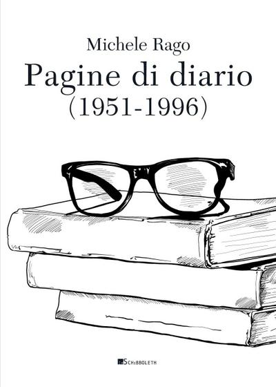 Rago, M: Pagine di diario (1951-1996)