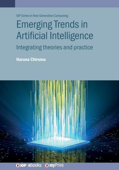 Emerging Trends in Artificial Intelligence