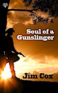 Soul of a Gunslinger