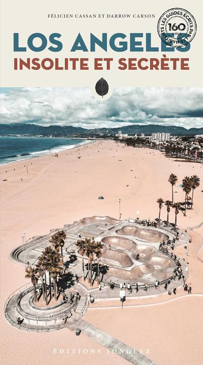 Angeles Insolite Et Secrète