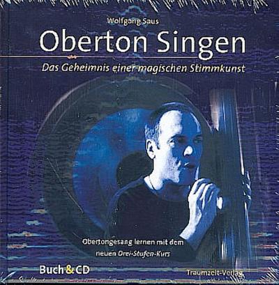Oberton singen. Mit CD-ROM