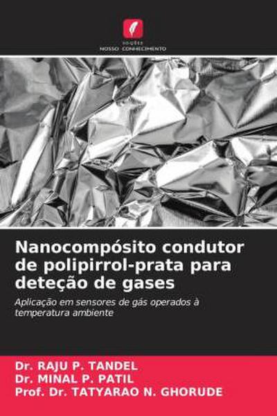 Nanocompósito condutor de polipirrol-prata para deteção de gases