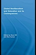 Global Neoliberalism and Education and its Consequ