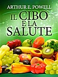 Il Cibo e la Salute