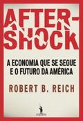 Aftershock - A economia que se segue e o futuro da