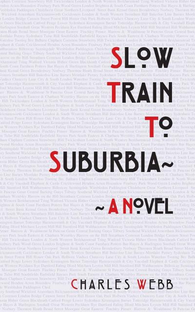 Slow Train To Suburbia