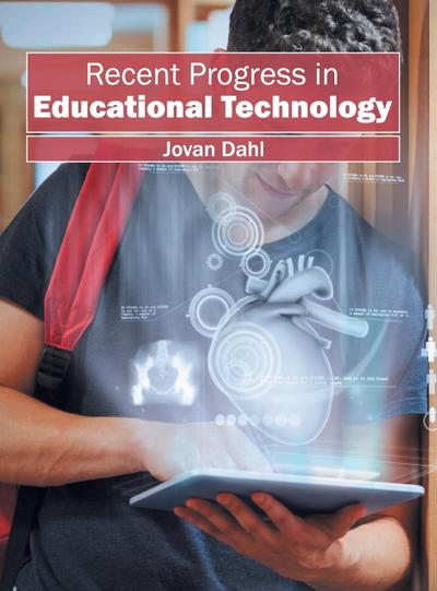 Recent Progress in Educational Technology
