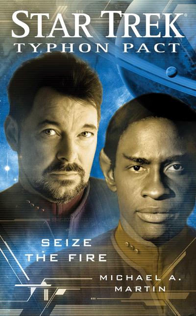 Star Trek: Typhon Pact #2: Seize the Fire