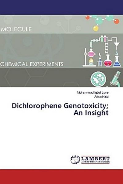 Dichlorophene Genotoxicity; An Insight