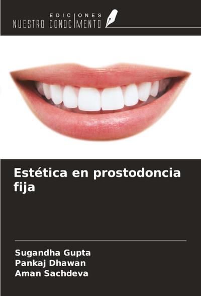 Estética en prostodoncia fija