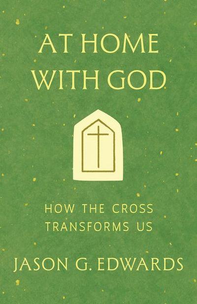 At Home with God
