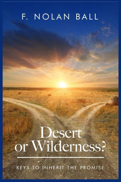 Desert or Wilderness