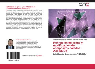 Refinación de grano y modificación de compositos colados A356/SiCp