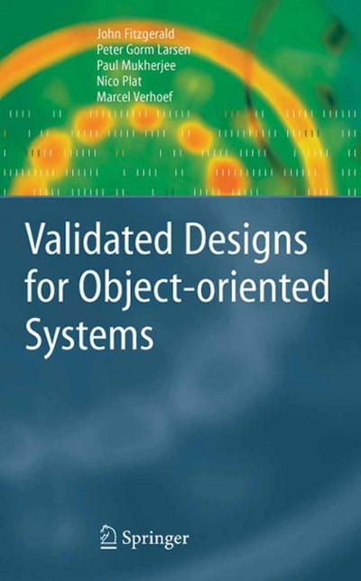 Validated Designs for Object-oriented Systems