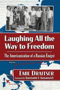 Laughing All the Way to Freedom