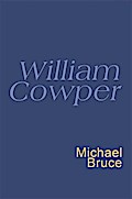 William Cowper: Everyman Poetry