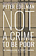 Not a Crime to Be Poor