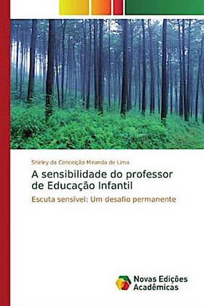 A sensibilidade do professor de Educação Infantil