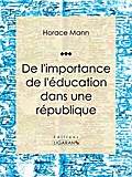 De l’importance de l’éducation dans une république