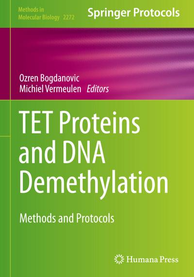 TET Proteins and DNA Demethylation
