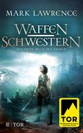 Waffenschwestern von Mark Lawrence | Ebook
