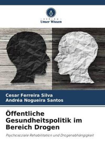 Öffentliche Gesundheitspolitik im Bereich Drogen