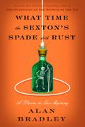 What Time the Sexton’s Spade Doth Rust
